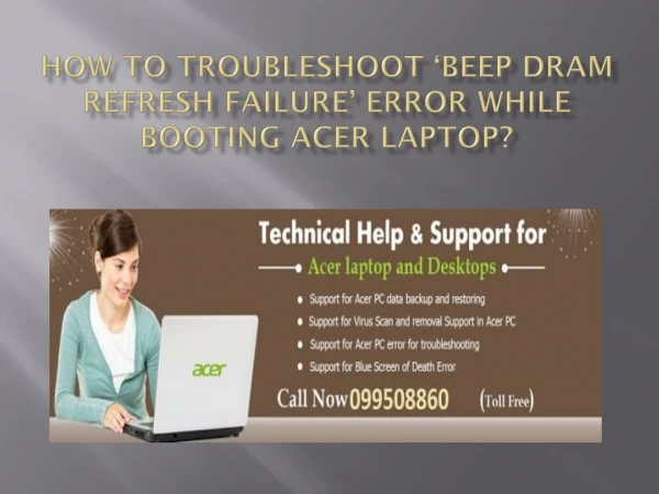 How to Troubleshoot ‘Beep DRAM Refresh Failure’ Error While Booting Acer Laptop?