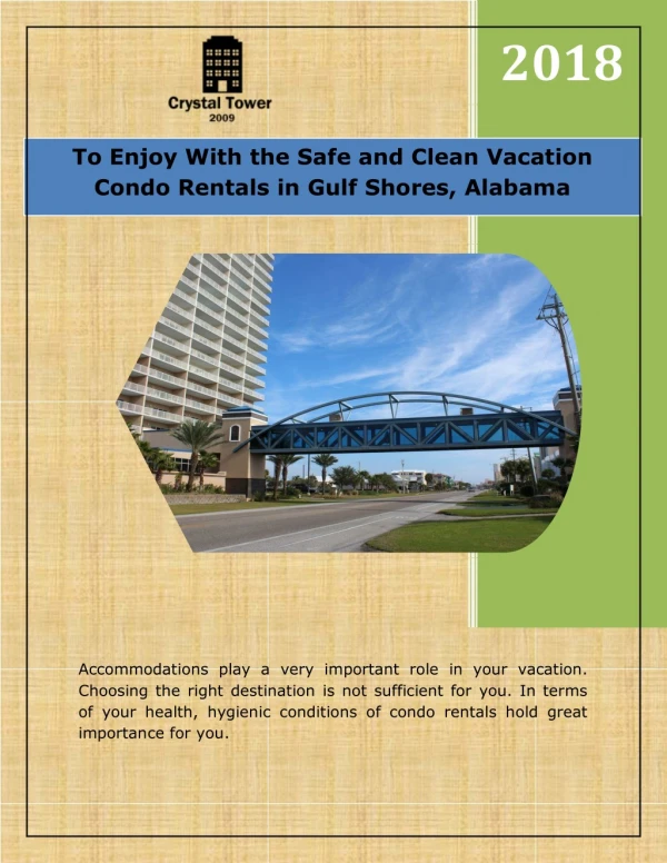 To Enjoy With the Safe and Clean Vacation Condo Rentals in Gulf Shores, Alabama