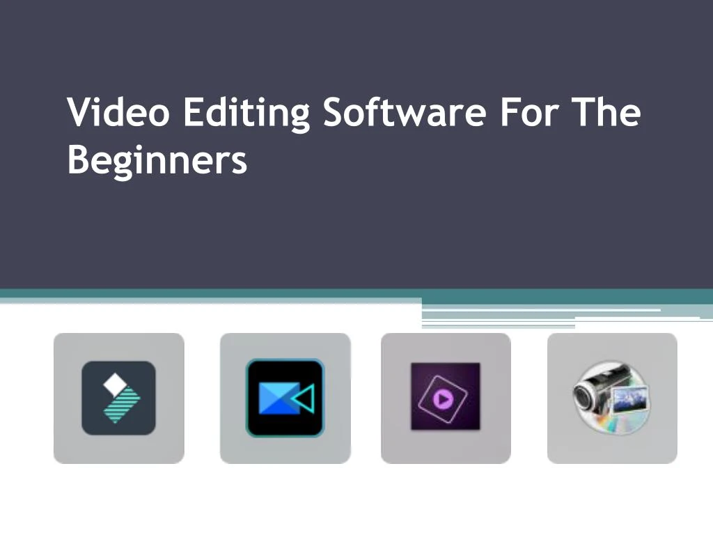 video editing software for the beginners