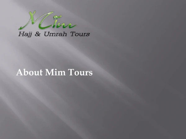 About Mim Tours
