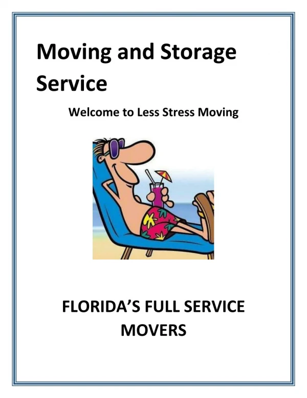 Moving And Storage Service - Less Stress Moving