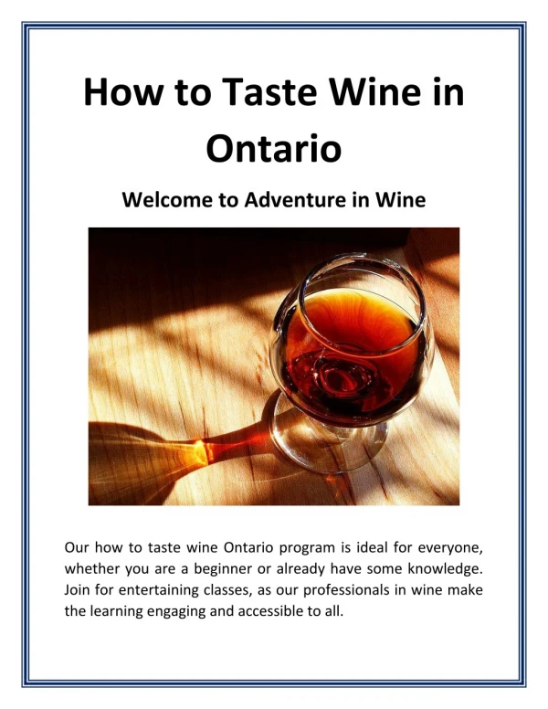 How to Taste Wine in ontario - Adventure in Wine