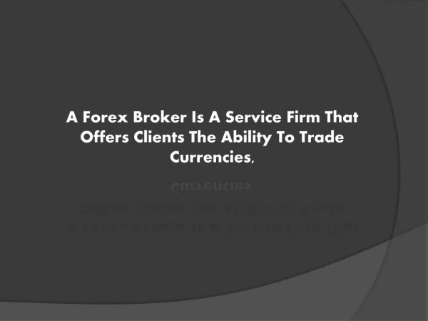 Can Internet You A Loss, Forex Broker.