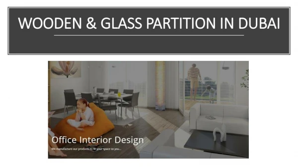 WOODSIN | Glass Partition in UAE | Wooden Partition n UAE | Office Partition UAE