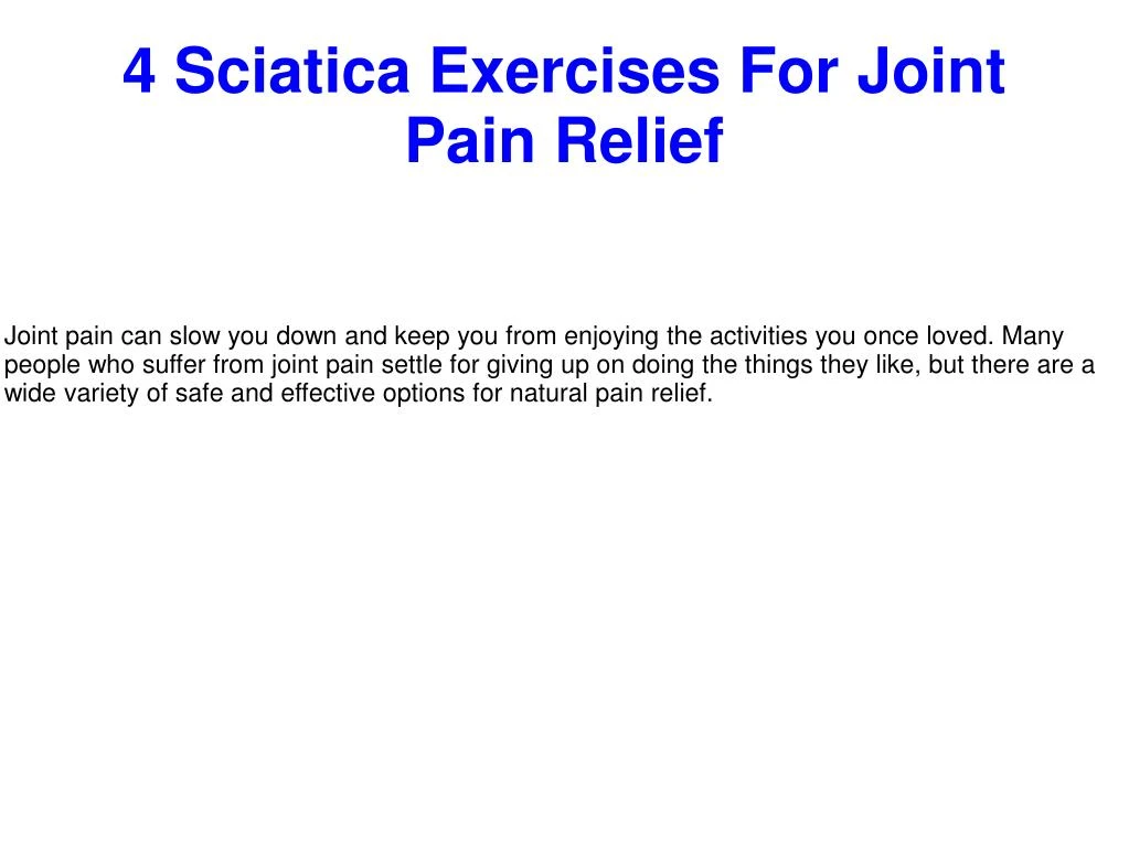 4 sciatica exercises for joint pain relief