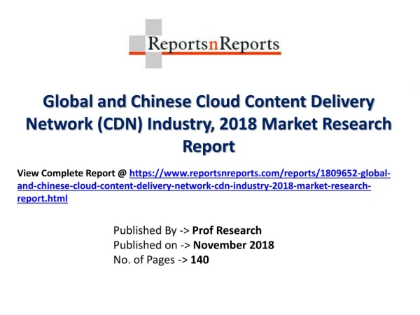 Global Cloud Content Delivery Network (CDN) Industry with a focus on the Chinese Market
