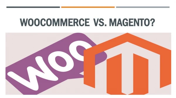 WooCommerce Vs Magento | E Commerce Solutions