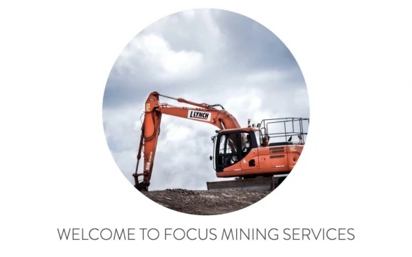 Innovative High Quality Drill Rigs @ Focus Mining Services