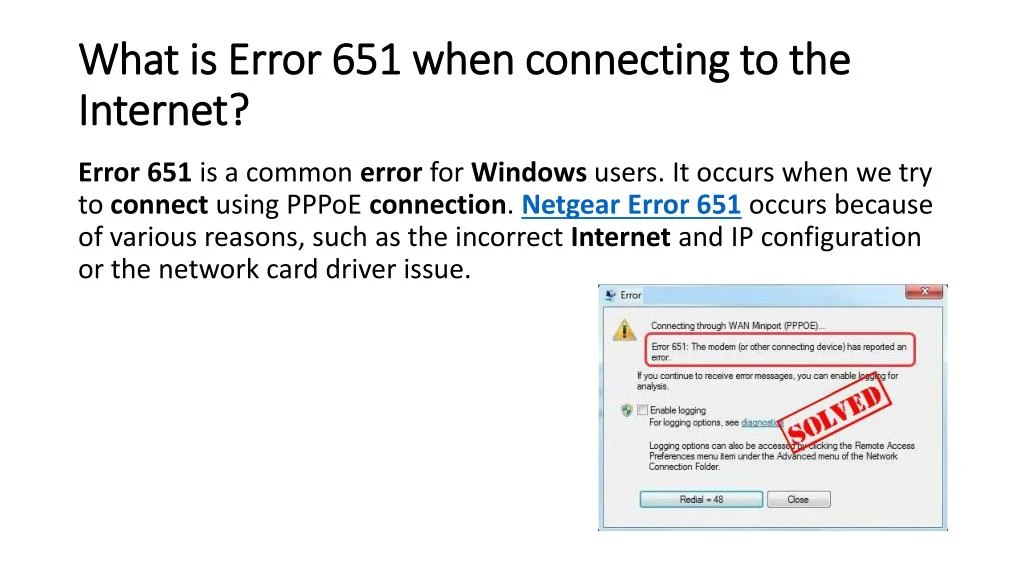 what is error 651 when connecting to the internet