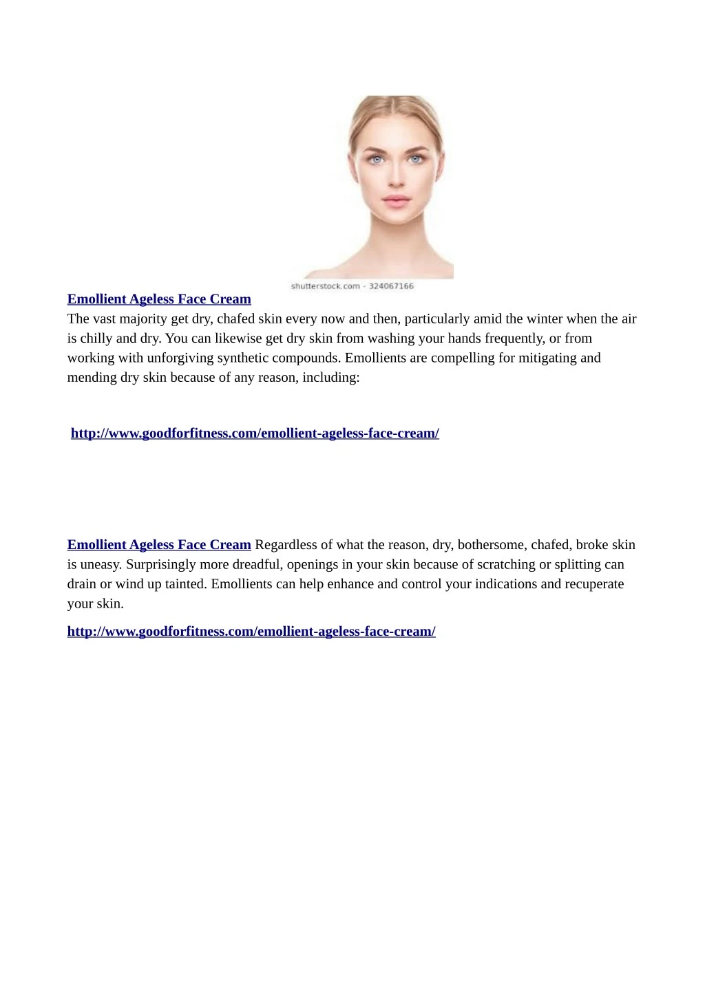 emollient ageless face cream the vast majority