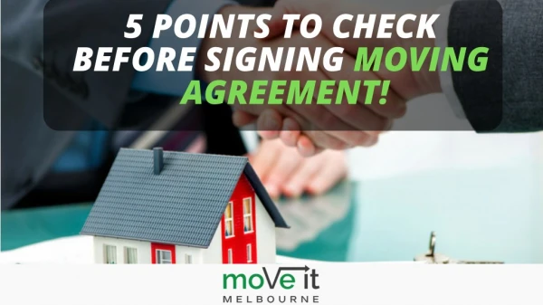 Pin Important 5 Points a Person Should Check before Sign a Moving Agreement.