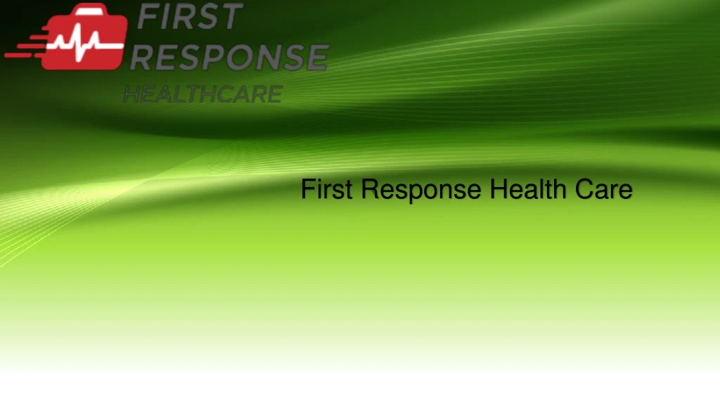 first response health care