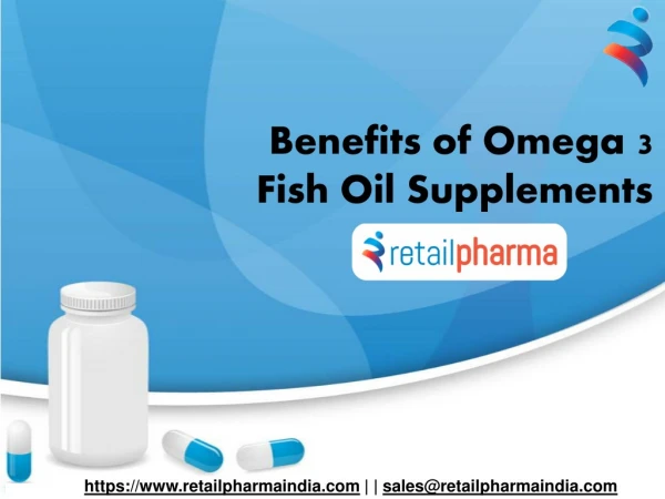 Benefits of Omega 3 Fish Oil Supplements-RetailPharma