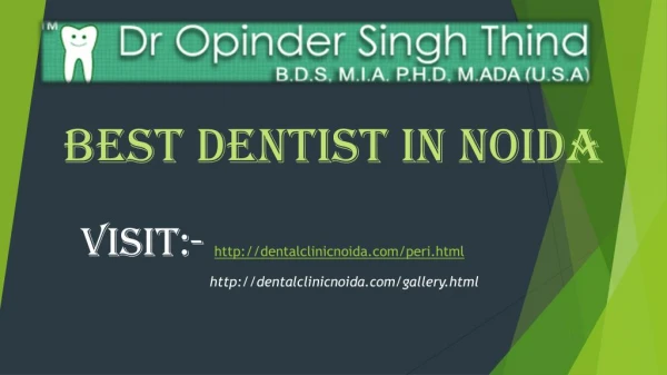 Best Dentist in Noida ?