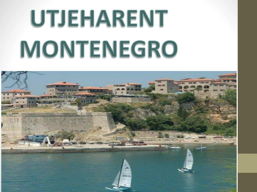 utjeharent montenegro