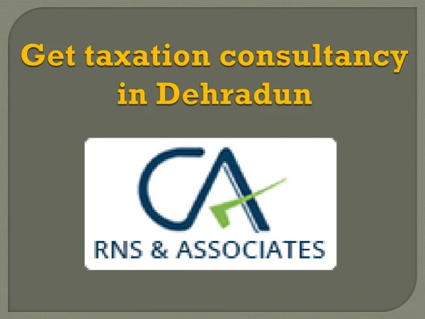 Get taxation consultancy in Dehradun