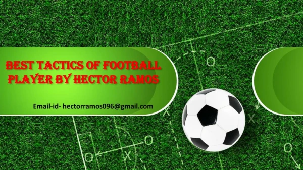 Best Tactics Of Football Player By Hector Ramos