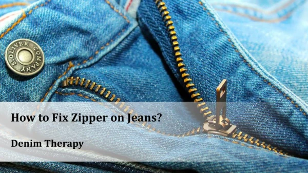 Fix zipper on Jeans