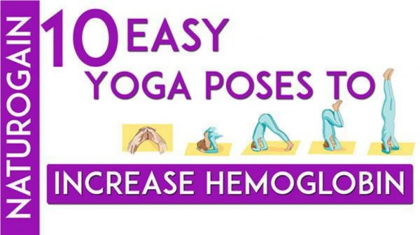 10 Easy Yoga Poses to Cure Anemia, Increase Hemoglobin Naturally