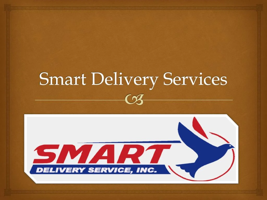 smart delivery services