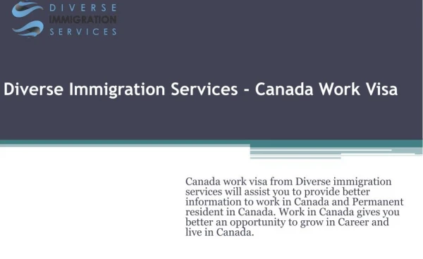 How to get Canada work permit Visa with the help of Diverse Immigration Services