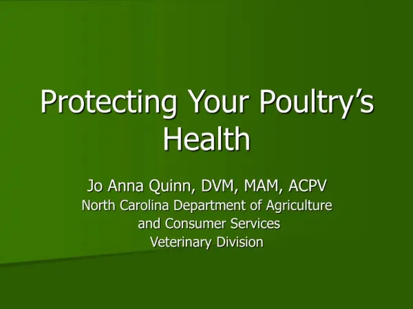 Protecting Your Poultry s Health