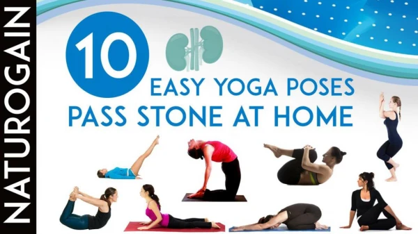 10 EASY Yoga Poses to Get Rid of Kidney Stones at Home