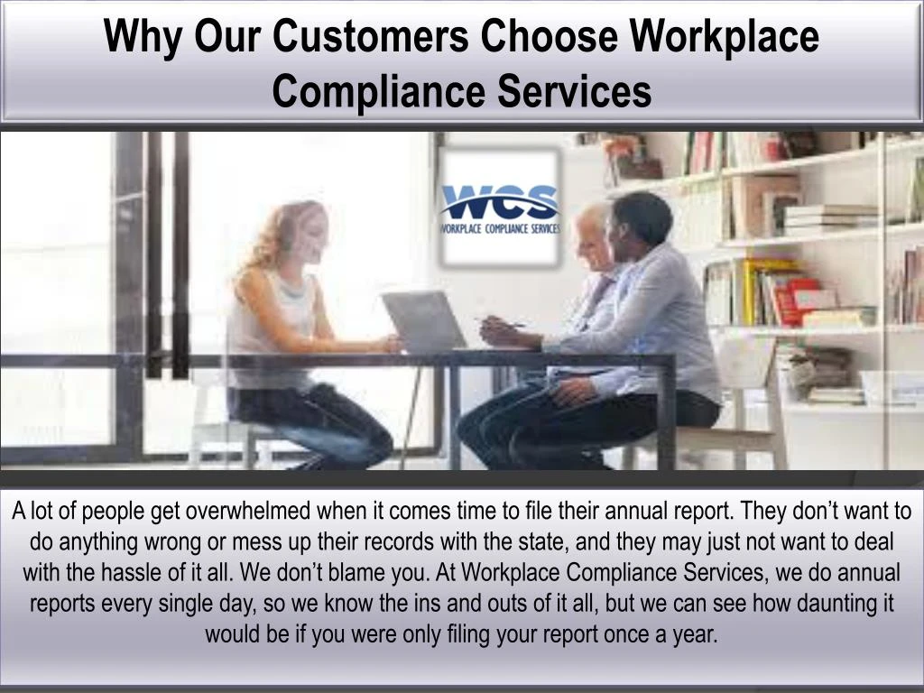 why our customers choose workplace compliance services