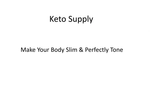 Keto Supply : Suppress Your Hunger & Food Cravings