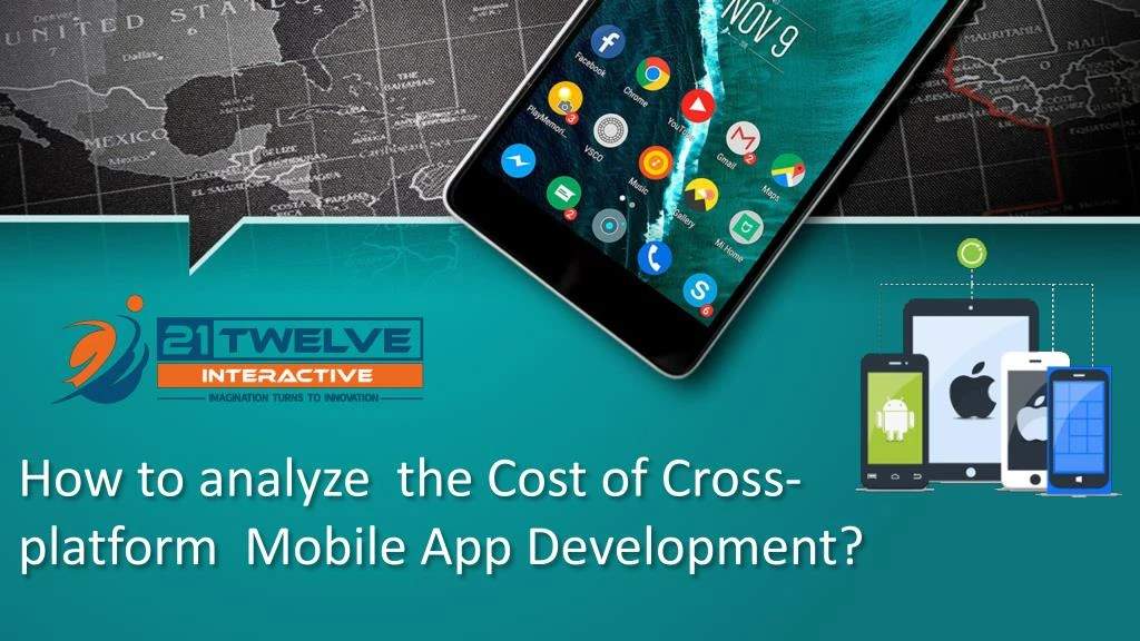 how to analyze the cost of cross platform mobile app development