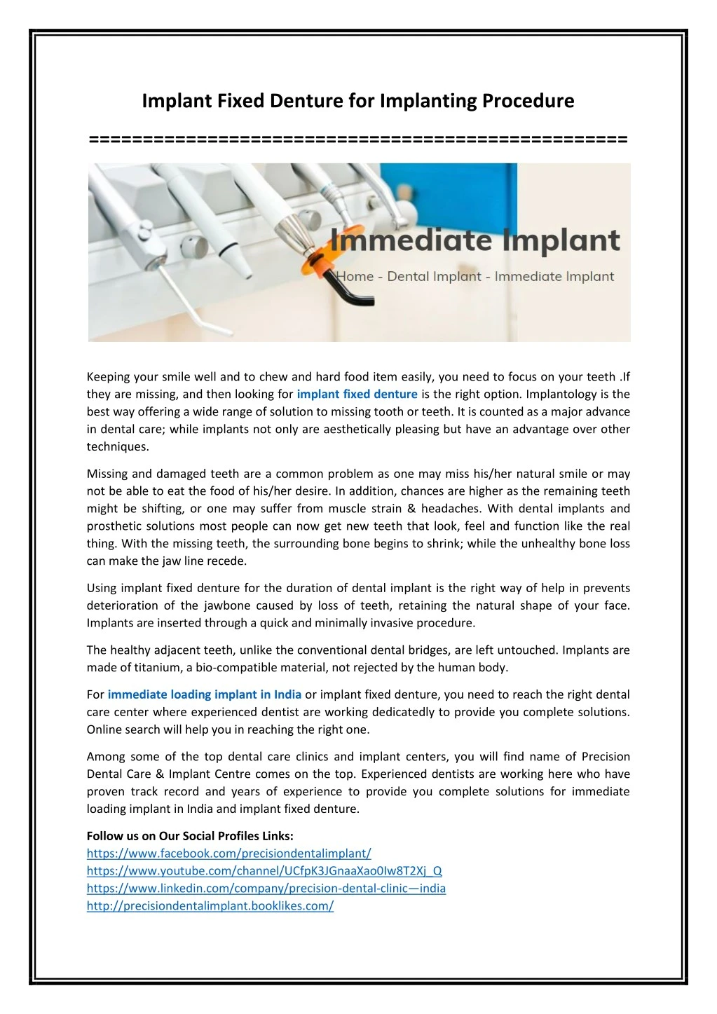 implant fixed denture for implanting procedure