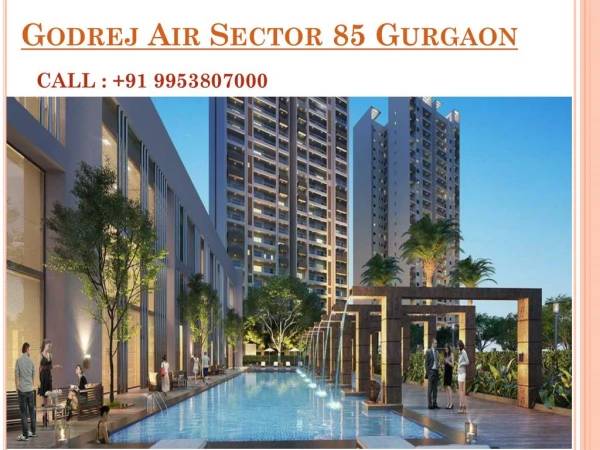 Godrej Air Sector 85 Gurgaon