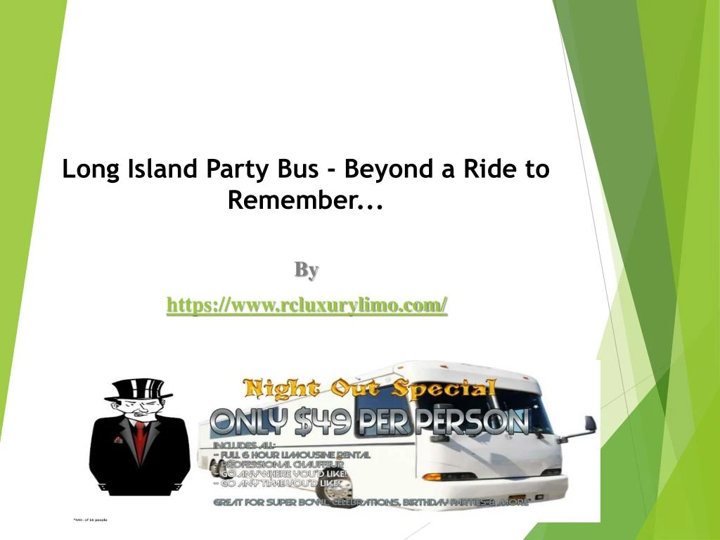 long island party bus beyond a ride to remember