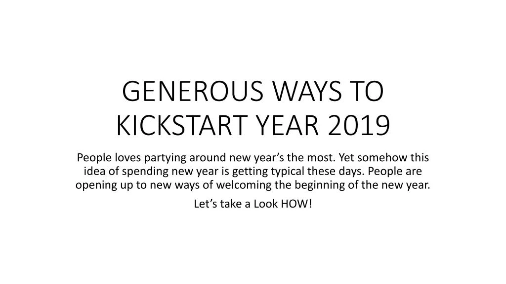generous ways to kickstart year 2019