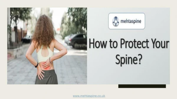 How to Protect Your Spine?