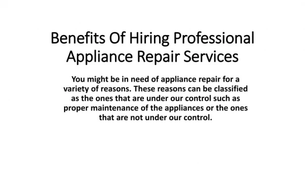 Benefits of Hiring Professional Appliance Repair Services