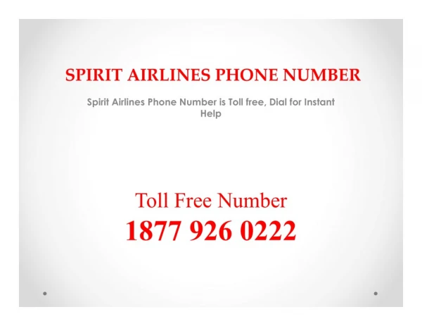 Spirit Airlines Phone Number is a helpline for travel queries