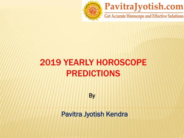 2019 Yearly Horoscope Predictions