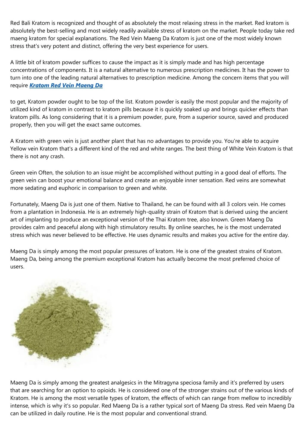 red bali kratom is recognized and thought