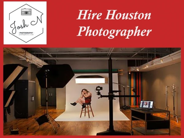 How to get best Photographer in Houston