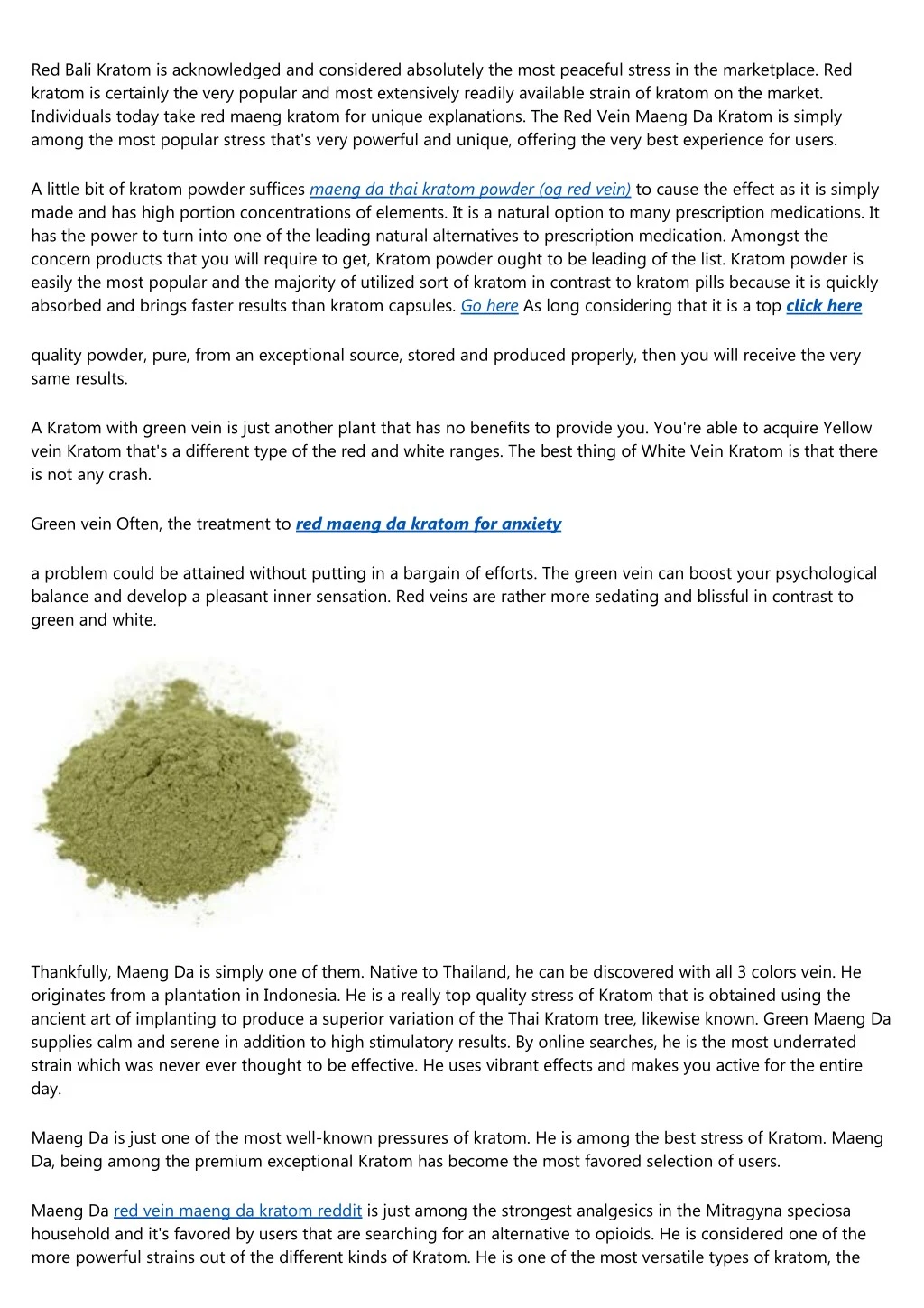 red bali kratom is acknowledged and considered