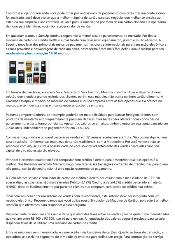 conforme a loja for crescendo voc pode optar