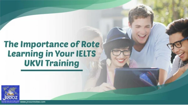 The Importance of Rote Learning in Your IELTS UKVI Training