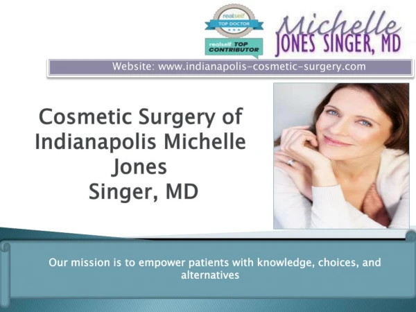 Plastic Surgery in Greenwood with BOARD CERTIFIED Gynecolgist