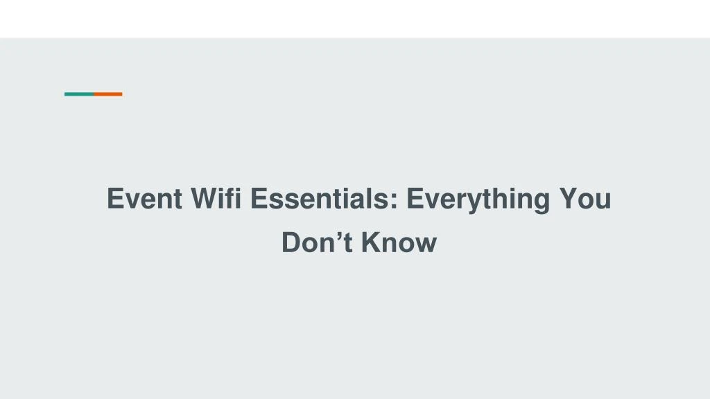 event wifi essentials everything you don t know