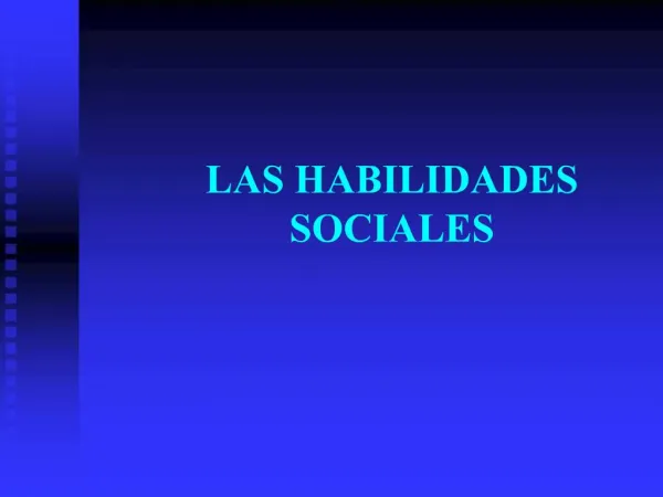 LAS HABILIDADES SOCIALES