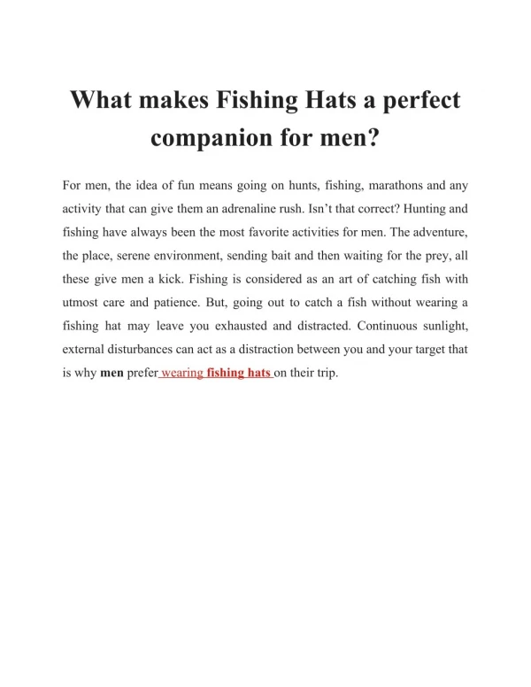 What makes Fishing Hats a perfect companion for men?