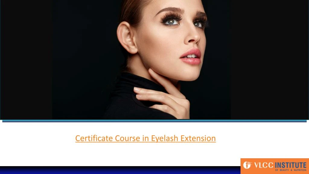 certificate course in eyelash extension