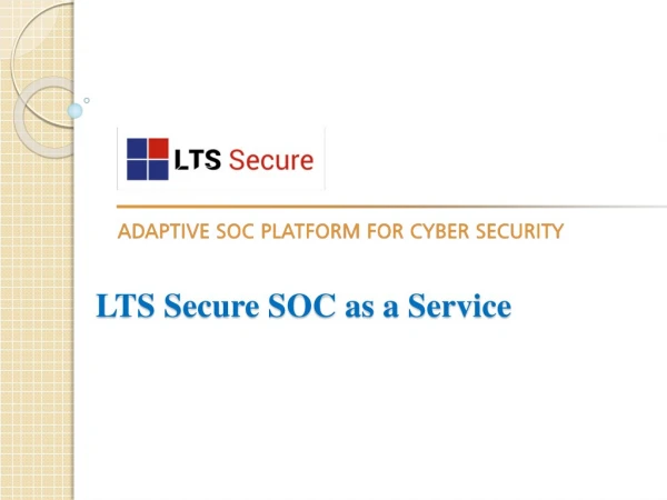 LTS Secure Intelligence Driven SOC