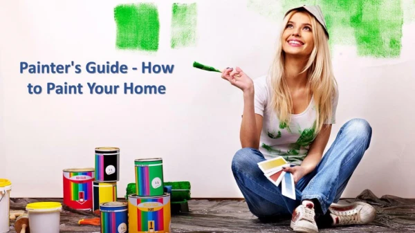 Painter's Guide - How to Paint Your Home